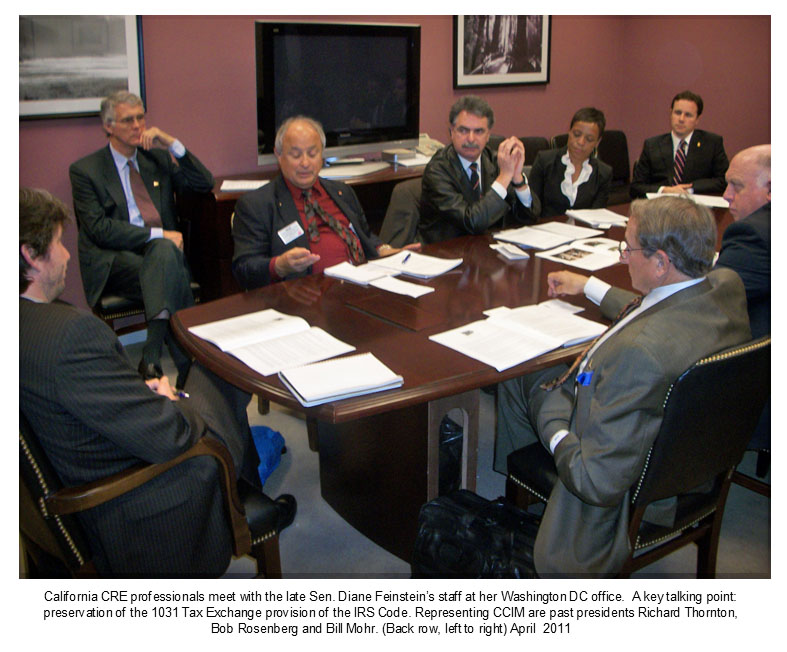 California CRE professionals meet with the late Senator Diane Feinstein's staff at her Washington DC office. Representing CCIM are past presidents Richard Thornton, Bob Rosenberg and Bill Mohr. 